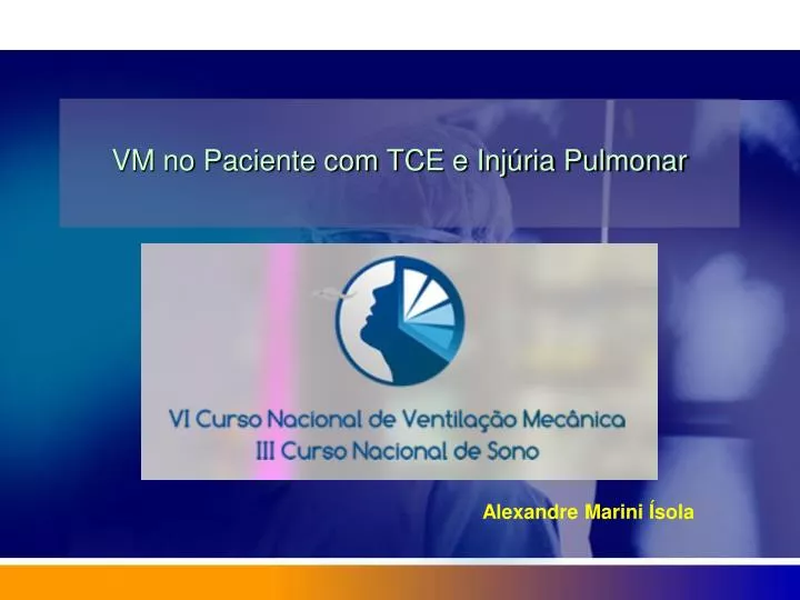 vm no paciente com tce e inj ria pulmonar