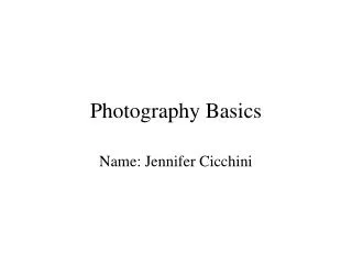 Photography Basics