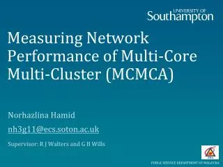 Measuring Network Performance of Multi-Core Multi-Cluster (MCMCA)