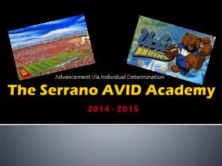 The Serrano AVID Academy 2014 - 2015