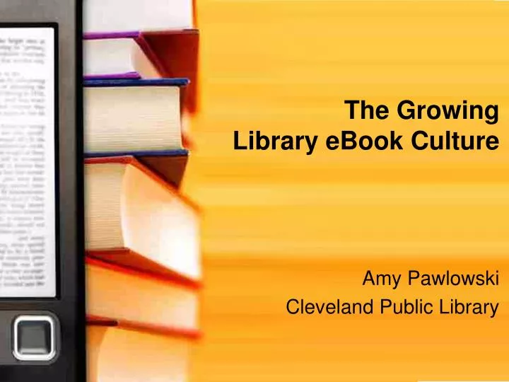 the growing library ebook culture