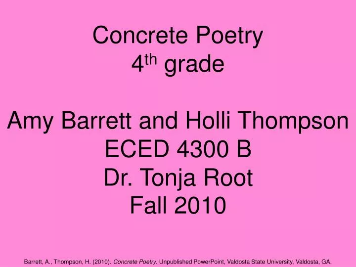 concrete poetry 4 th grade amy barrett and holli thompson eced 4300 b dr tonja root fall 2010