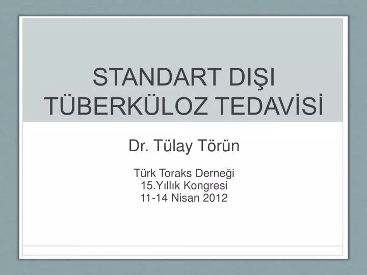 standart di i t berk loz tedav s