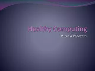 healthy computing
