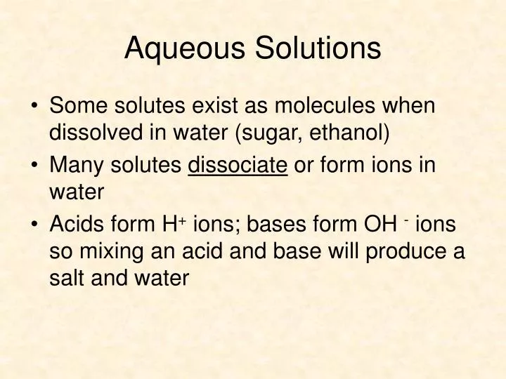 aqueous solutions