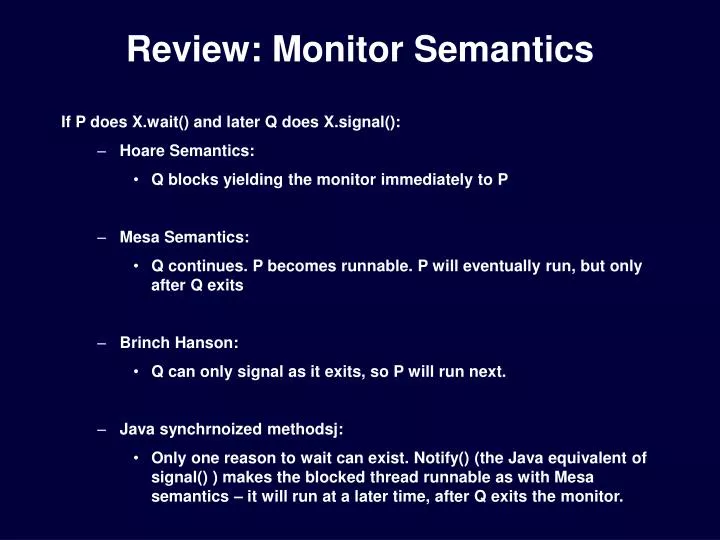 review monitor semantics