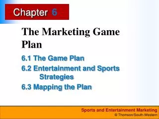The Marketing Game Plan
