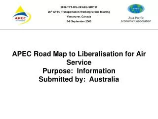 APEC Road Map to Liberalisation for