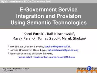 E-Government Service Integration and Provision Using Semantic Technologies