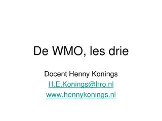 de wmo les drie