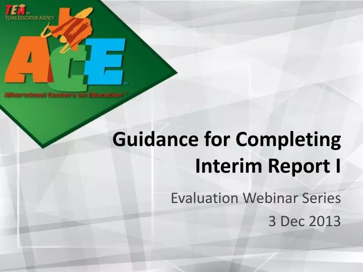guidance for completing interim report i
