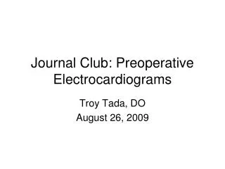 Journal Club: Preoperative Electrocardiograms