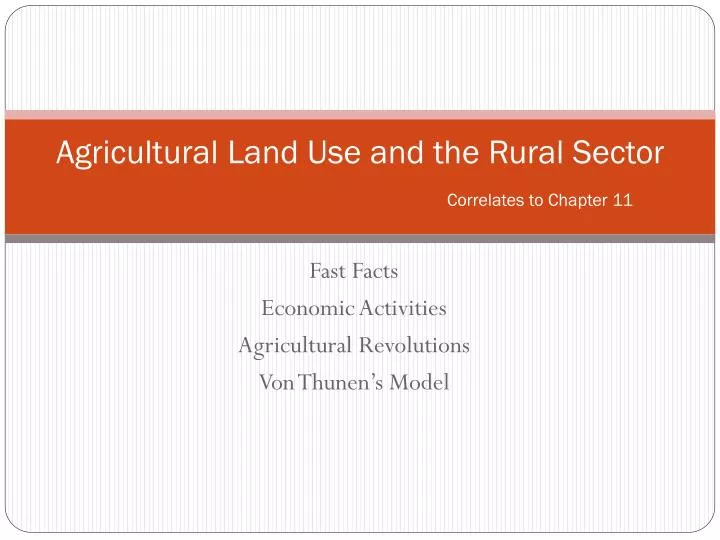 agricultural land use and the rural sector correlates to chapter 11