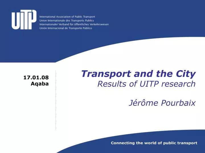transport and the city results of uitp research j r me pourbaix