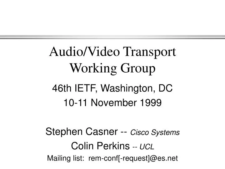 audio video transport working group