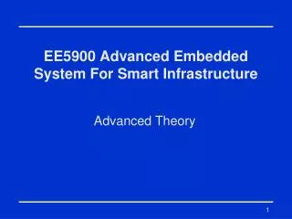 EE5900 Advanced Embedded System For Smart Infrastructure