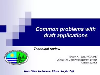 Common problems with draft applications