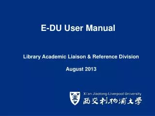 Library Academic Liaison &amp; Reference Division August 2013