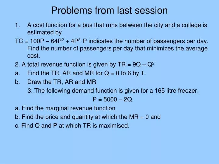 problems from last session