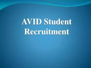 AVID Student Recruitment