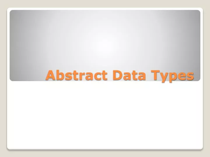 abstract data types