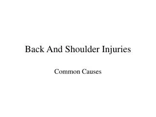 Back And Shoulder Injuries
