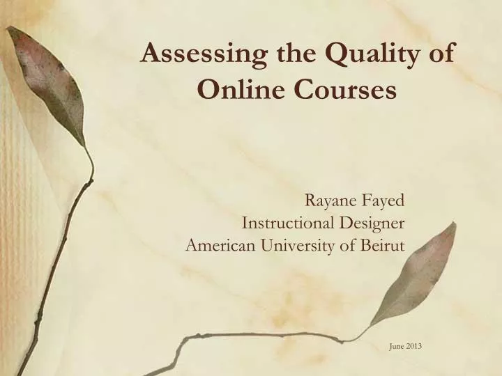 assessing the quality of online courses