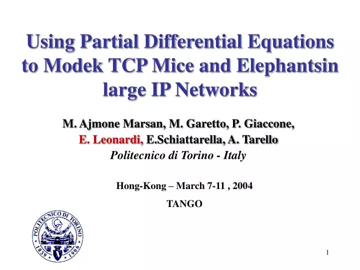 using partial differential equations to modek tcp mice and elephantsin large ip networks
