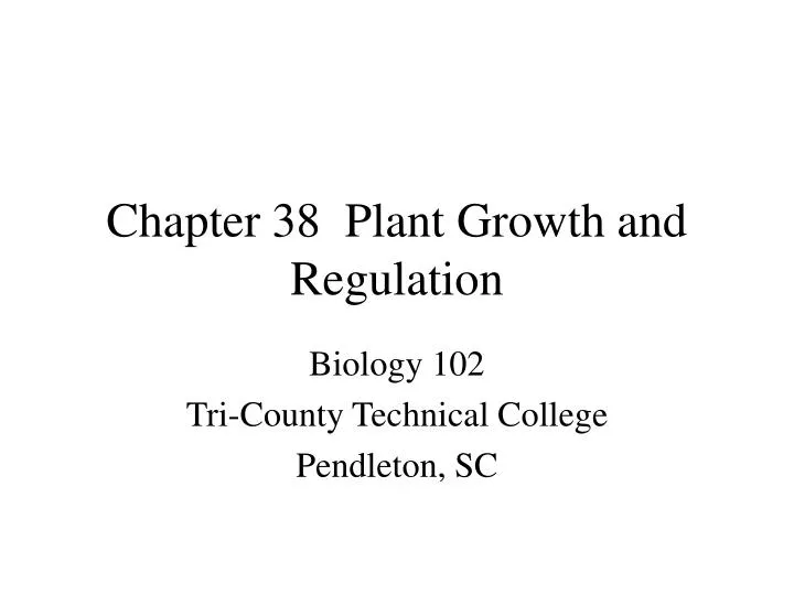 chapter 38 plant growth and regulation