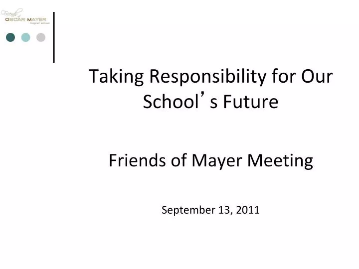 taking responsibility for our school s future