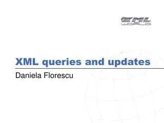 XML queries and updates