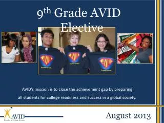 9 th Grade AVID Elective