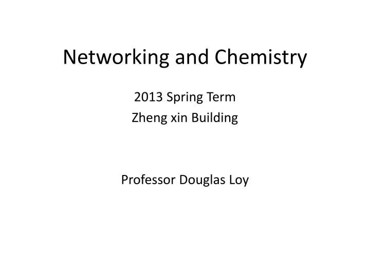 networking and chemistry