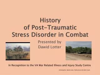 History of Post-Traumatic Stress Disorder in Combat