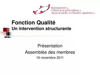 fonction qualit un intervention structurante