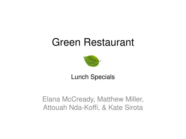 green restaurant lunch specials