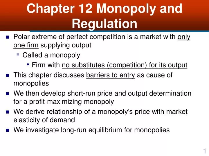 chapter 12 monopoly and regulation