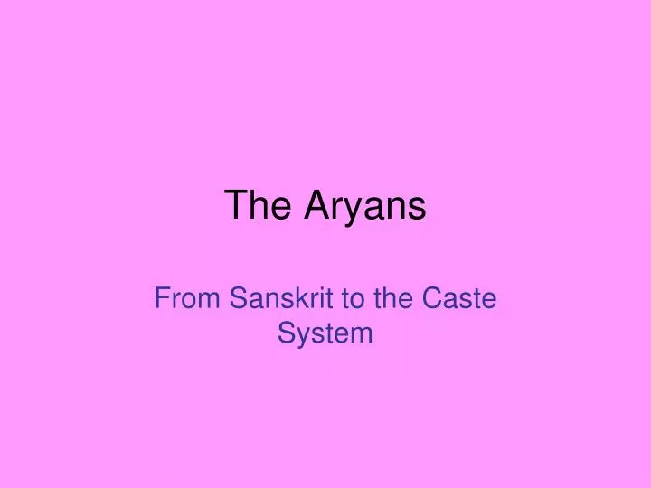 the aryans