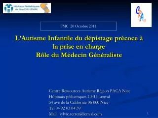 l autisme infantile du d pistage pr coce la prise en charge r le du m decin g n raliste