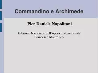 pier daniele napolitani edizione nazionale dell opera matematica di francesco maurolico
