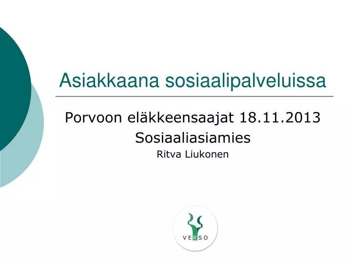 asiakkaana sosiaalipalveluissa