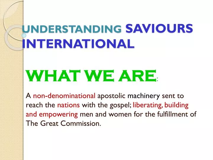 understanding saviours international
