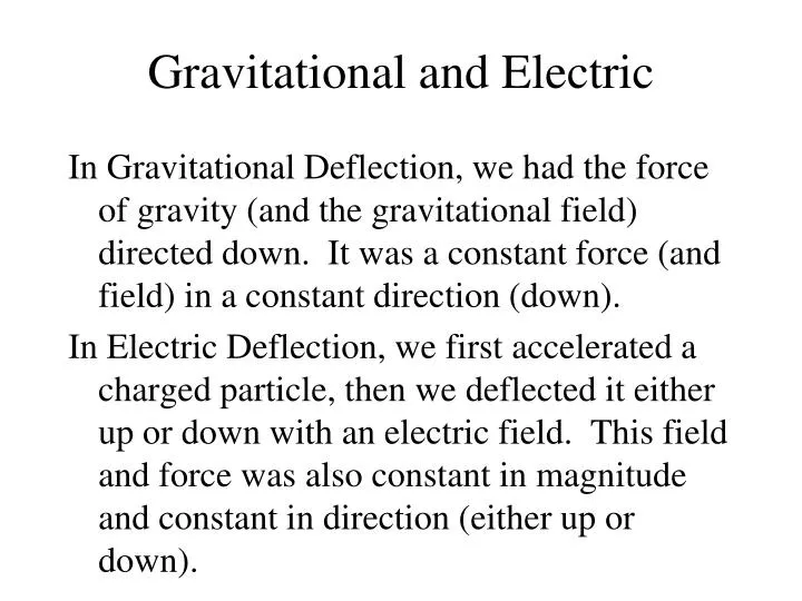 gravitational and electric