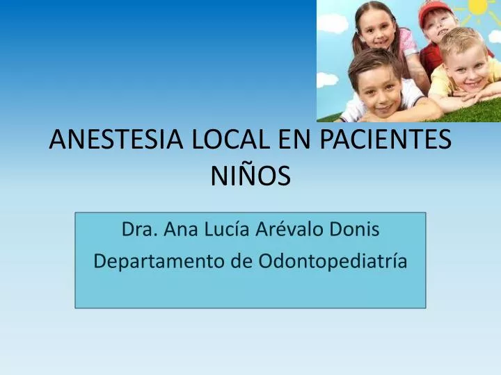 anestesia local en pacientes ni os