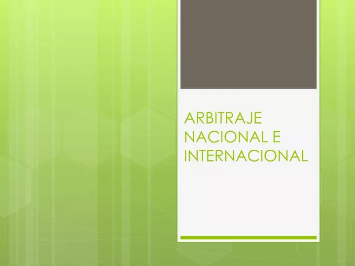 arbitraje nacional e internacional