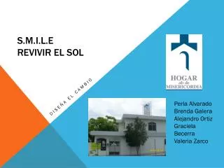 s m i l e revivir el sol