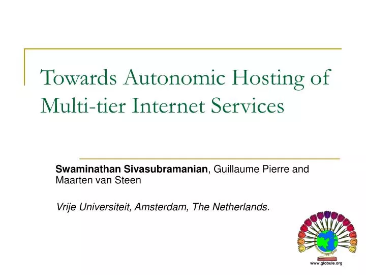 towards autonomic hosting of multi tier internet services