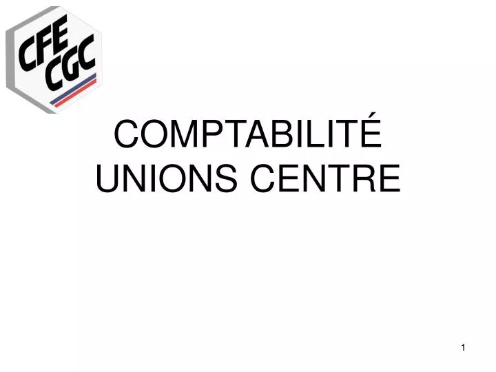 comptabilit unions centre