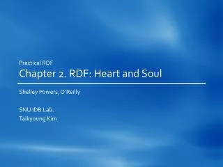 Practical RDF Chapter 2. RDF: Heart and Soul