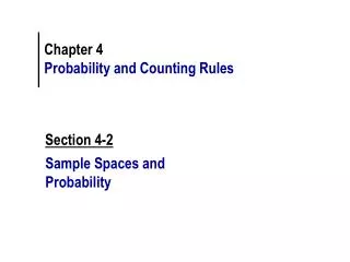 Chapter 4 Probability and Counting Rules